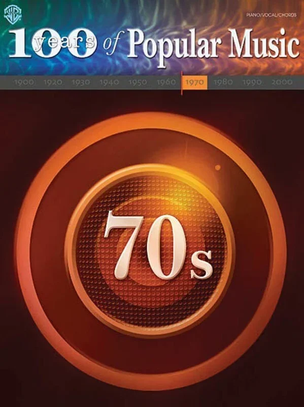 100 Years Of Popular Music 70S PVG (Softcover Book)