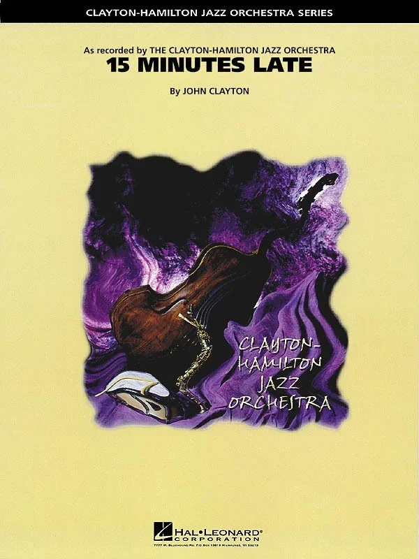 15 Minutes Late Chjz5 (Music Score/Parts)