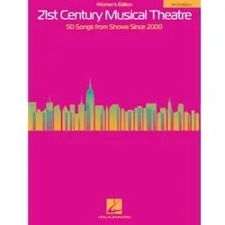 21st Century Musical Theatre (3rd Edition) – Women’s Edition