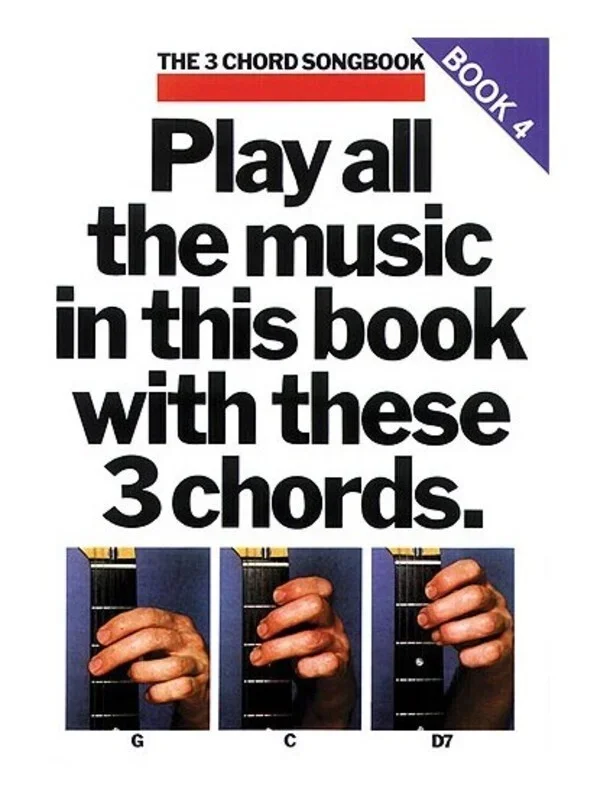 3 Chord SongBook 4 Guitar (Softcover Book)
