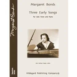 3 Early Songs – Voice and Piano