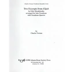 3 Excerpts from “Elijah” – Trombone Quintet (Set of Parts)