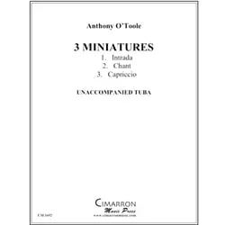 3 Miniatures – Unaccompanied Tuba