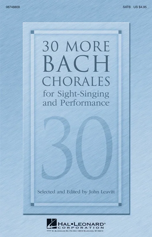 30 More Bach Chorales For Sight Singing And Perf (Octavo)
