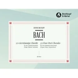 371 Four-Part Chorales, BWV 253-438 – Organ