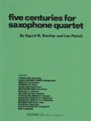 5 Centuries for Saxophone Quartet – Sax Quartet SATB