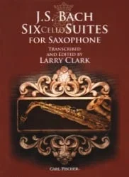 6 Cello Suites – Saxophone Unaccompanied