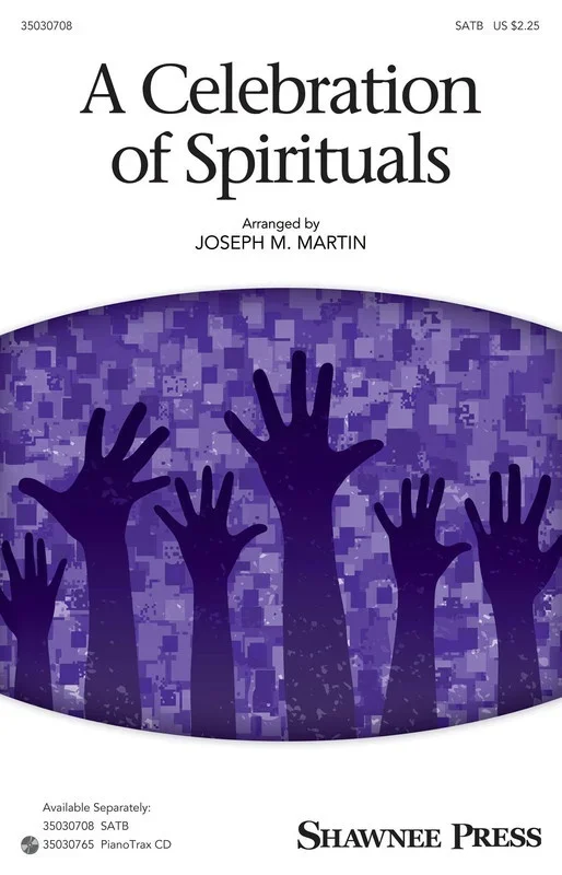A Celebration Of Spirituals SATB (Octavo)