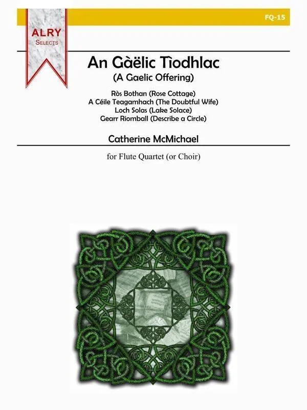 A Gaelic Offering Flute Quartet Score/Parts