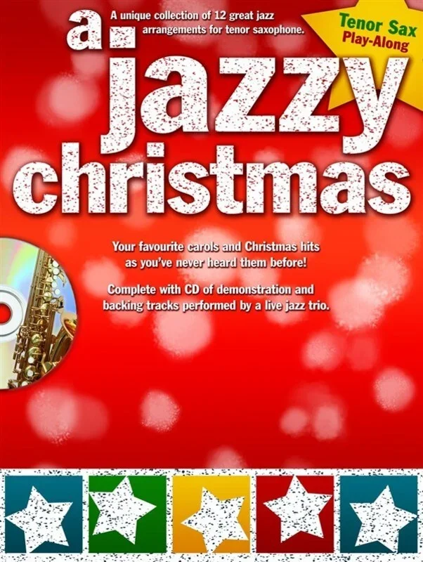 A Jazzy Christmas Tenor Sax Softcover Book/CD
