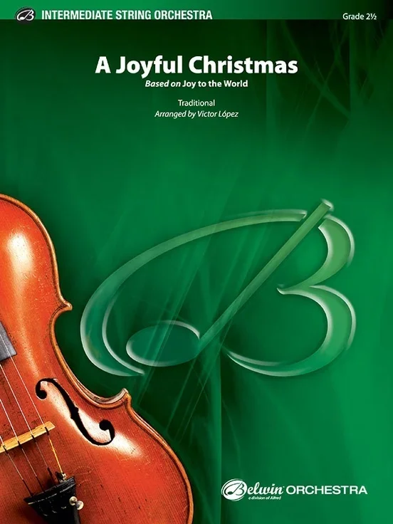 A Joyful Christmas String Orchestra Gr 2.5