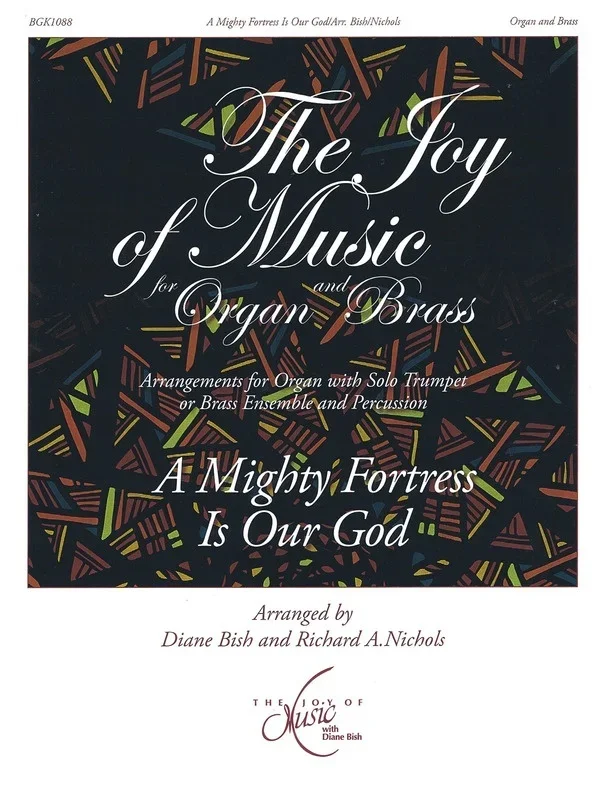 A Mighty Fortress Is Our God Organ/Brass (Music Score/Parts)