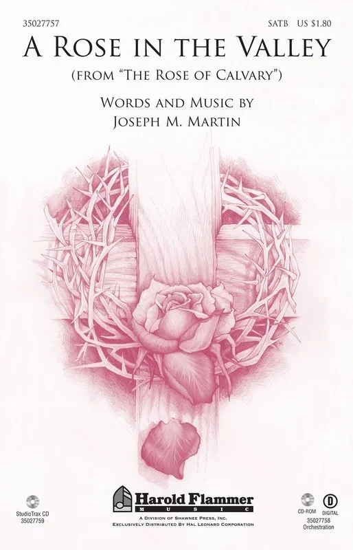 A Rose In The Valley SATB