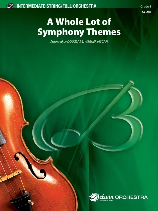 A Whole Lot Of Symphony Themes Full Orchestra Gr 3