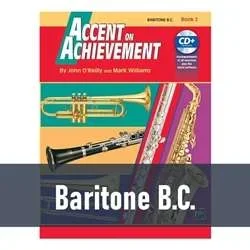 Accent on Achievement – Baritone B.C. (Book 2)