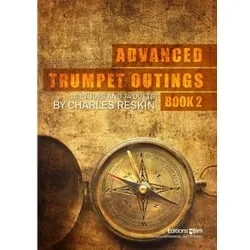 Advanced Trumpet Outings, Book 2 – Trumpet Method