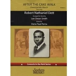 After the Cake Walk – Concert Band