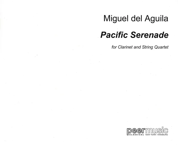 Águila: Pacific Serenade – Version for Clarinet and String Quartet
