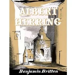 Albert Herring, Op. 39 – Vocal Score
