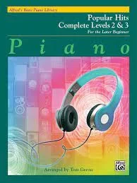 Alfred’s Basic Piano Library Popular Hits Complete, Bk 2 & 3: For the Later Beginner