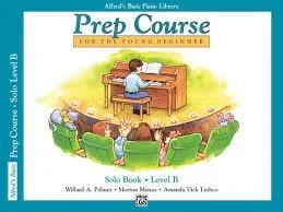 Alfred’s Basic Piano Library: Prep Course for The Young Beginner Solo Book, Level B
