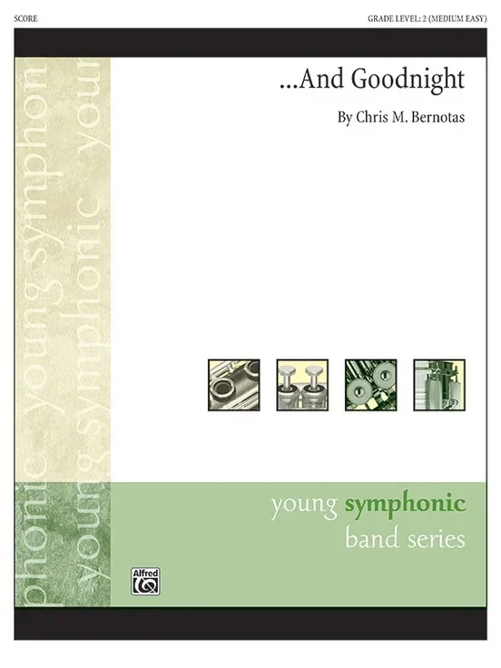 And Goodnight Concert Band Gr 2