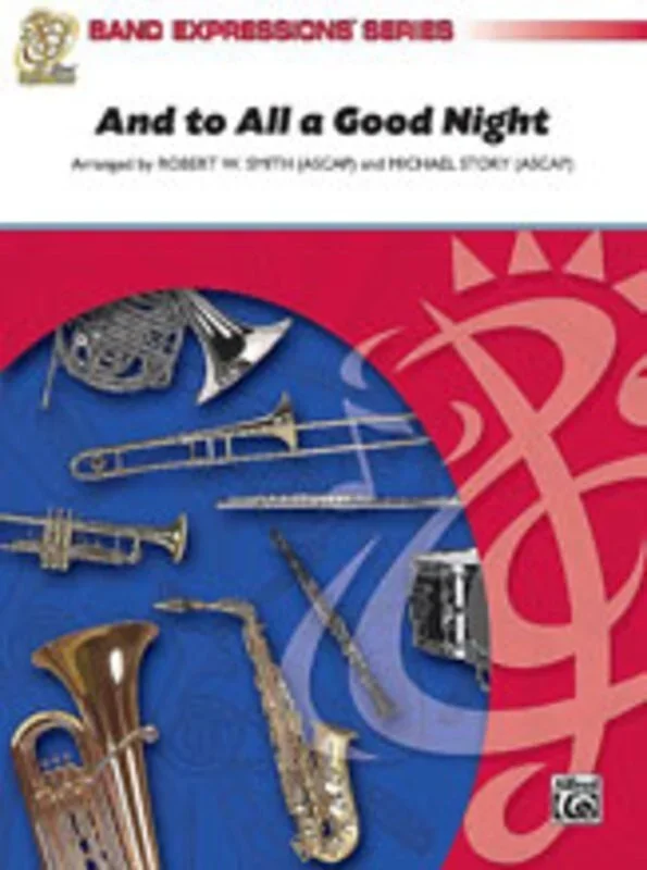 And To All A Good Night Concert Band Arr Smith Story