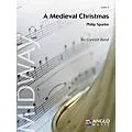 Anglo Music Press A Medieval Christmas (Grade 3.5 – Score and Parts) Concert Band Level 3.5 Composed by Philip Sparke Standard