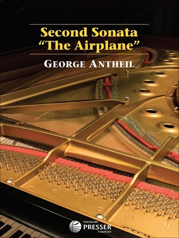 Antheil – Second Sonata The Airplane For Piano (Softcover Book)