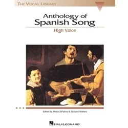 Anthology of Spanish Song – High Voice and Piano