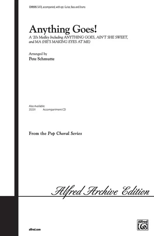 Anything Goes! (A ’20S Medley) SATB