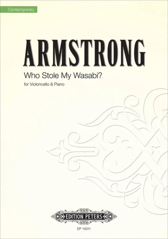 Armstrong – Who Stole My Wasabi? Cello/Piano (Softcover Book)