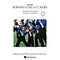 Arrangers Burning Love/C.C. Rider Marching Band Level 3 by Elvis Presley Arranged by Jay Dawson Standard