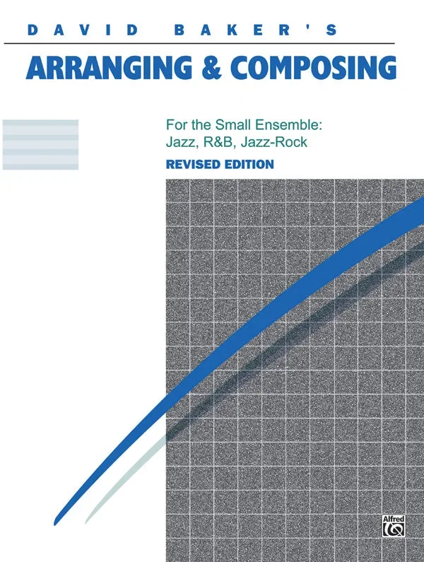 Arranging & Composing – Revised Edition