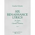 Associated 6 Renaissance Lyrics (1962) (Study Score) Misc Series Composed by Gunther Schuller Standard