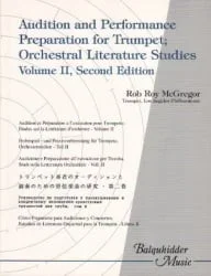 Audition and Performance Preparation for Trumpet, Volume 2