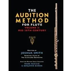 Audition Method for Flute, Volume 2: Mid 20th Century (Spiral Bound)