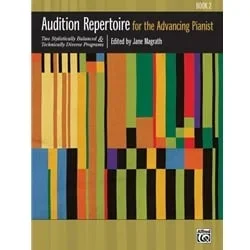 Audition Repertoire for the Advancing Pianist – Book 2