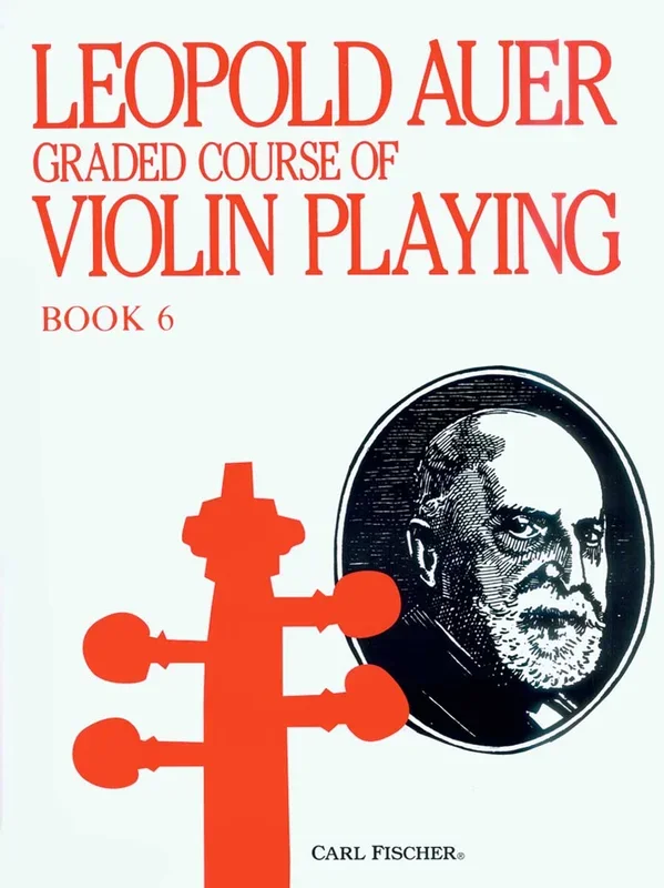 Auer: Graded Course of Violin Playing – Book 6
