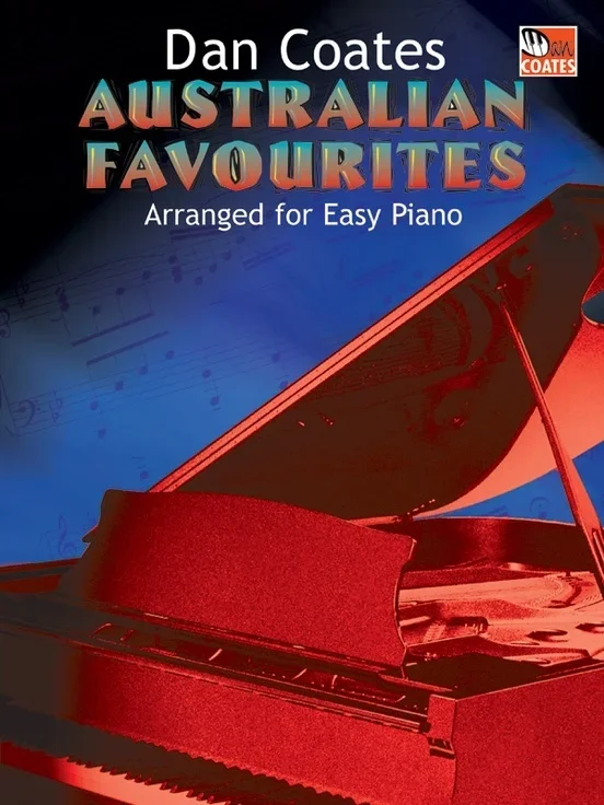 Australian Favourites Arranged For Easy Piano