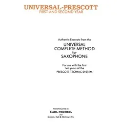 Authentic Excerpts from the Universal Complete Method for Saxophone