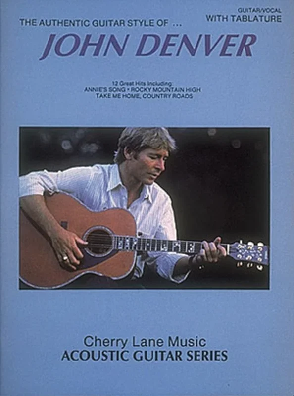Authentic Style Of John Denver Acoustic Guitar (Softcover Book)