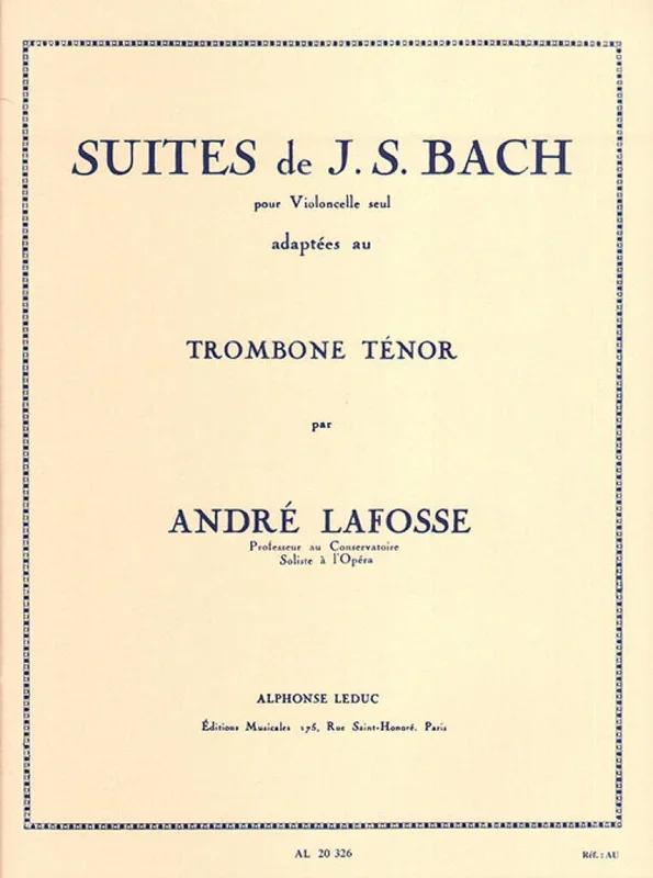 Bach: 6 Cello Suites (arr. for tenor trombone)