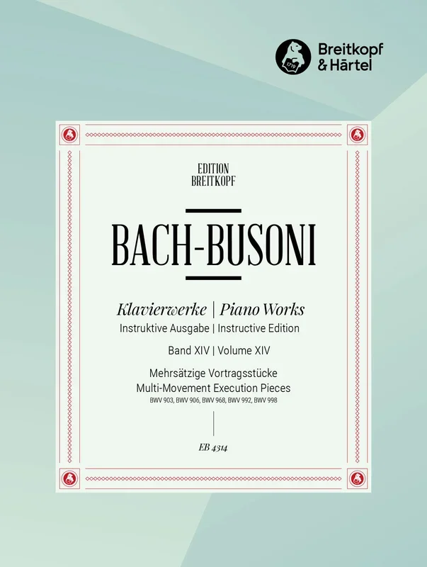 Bach: Multi-movement Pieces, BWV 903, 906, 968, 992, 998