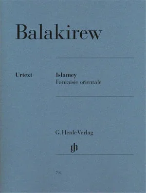 Balakirev: Islamey Fantaisie Orientale: G. Henle Verlag