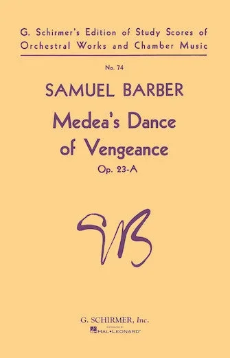 Barber: Medea’s Dance of Vengeance, Op. 23a