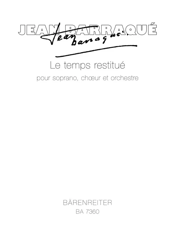 Barraque: Le Temps Restitue – Full Score