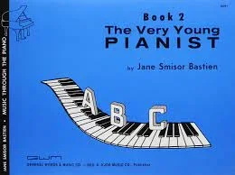 Bastien: The Very Young Pianist: Book 2