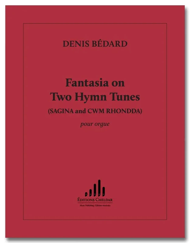 Bédard: Fantasia on 2 Hymn Tunes