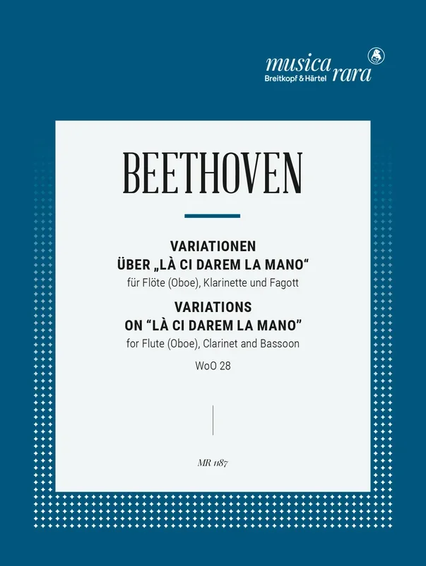 Beethoven: Variations on “Là ci darem la mano “, WoO 28 (arr. for flute, clarinet & bassoon)